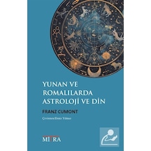 Yunan Ve Romalılarda Astroloji Ve Din / Franz Cumont