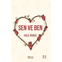 Sen Ve Ben / Halil Manuş