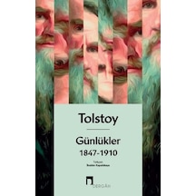Günlükler 1847 - 1910 - Lev Nikolayeviç Tolstoy - Dergah Yayınları