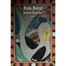 İnziva Burçları - Enis Batur - Sel Yayıncılık