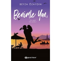 Benimle Yan - 2 - Beyza Özaydın - Epsilon Yayınevi
