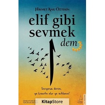 Kitapstore Elif Gibi Sevmek - Dem / Hikmet Anıl Öztekin