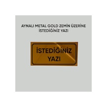 Gold Aynalı Aluminyum Kapı İsimliği İstediğiniz Yazıyı Yazdırabilirsiniz Arkası Yapışkanlı 10x20 Cm