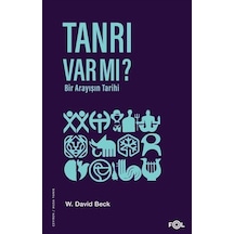 Tanrı Var Mı / W. David Beck