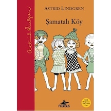 Şamatalı Köy - Astrid Lindgren - Pegasus
