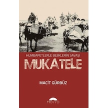 Mukatele-Humbapetlerle Bejiklerin Savaşı