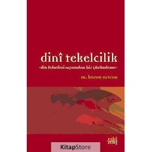 Dini Tekelcilik - M. Kazım Arıcan - Eskiyeni Yayınları
