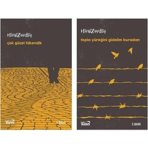Hirai Zerdüş Çok Güzel Tükendik + Topla Yüreğini Gidelim Buradan 2 Kitap