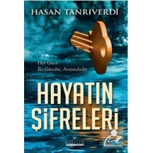 Hayatın Şifreleri - Hasan Tanrıverdi - Kariyer Yayınları