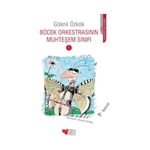 Böcek Orkestrasının Muhteşem Sınıfı -1