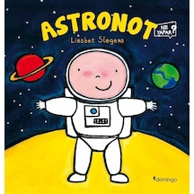 Astronot-Ne Yapar? - Liesbet Slegers - Domingo Yayınevi
