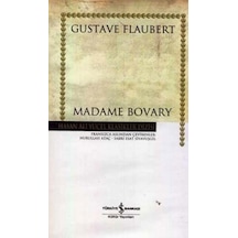 Madame Bovary - Hasan Ali Yücel Klasikleri - Gustave Flaubert - İş Bankası Kültür Yayınları