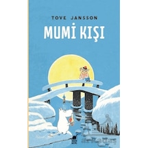Mumi Kışı - Tove Jansson - Dinozor Genç
