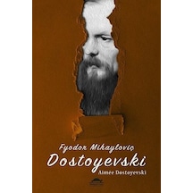 Dostoyevskinin Hayatı - Aimee Dostoyevski - Maya Kitap