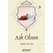 Aşk Olsun - Neslihan Nur Türk 9789944835008