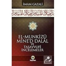 El-Munkizü Mine'd Dalal Şerhi ve Tasavvufi İncelemeler (karton... 9786055996147