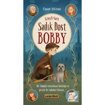 Sadık Dost Bobby / Eleanor Atkinson