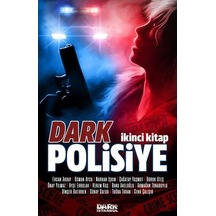 Dark Polisiye 2.Kitap