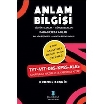 Anlam Bilgisi - Konu Anlatımlı Örnek Soru Çözümlü - Durmuş Zengin - Bilimkent Yayınları