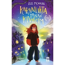 Karanlıkta Yanan Kıvılcım / Elle Mcnicoll