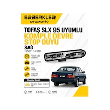 Tofaş Slx 95 Uyumlu Komple Devre Stop Duyu Sağ 195011 1-eser - Erb1207