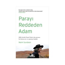 Parayı Reddeden Adam - Mark Sundeen - Pegasus
