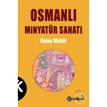 Osmanlı Minyatür Sanatı