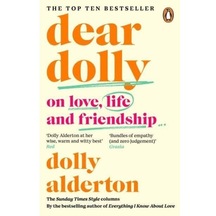 Dear Dolly On Love, Life And Friendship : Collected Wisdom From H