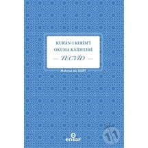 Kuran-I Kerim'İ Okuma Kaideleri Tecvid - Ensar Neşriyat - 6. Baskı