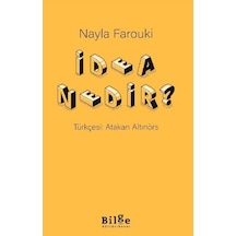 İdea Nedir? - Nayla Farouki - Bilge Kültür Sanat