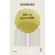 Şiir ve Gerçeklik - Özdemir İnce - Sia