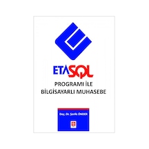 Eta SQL Programı ile Bilgisayarlı Muhasebe - Şerife Önder - Ekin Basım Yayın