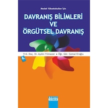 Davranış Bilimleri ve Örgütsel Davranış Aydın Yılmazer Detay