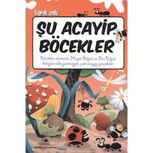 Şu Acayip  Böcekler