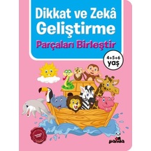 Dikkat ve Zeka Geliştirme: Parçaları Birleştir 4 5 6 Yaş- Panda