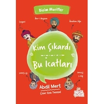 Kim Çıkardı Bu İcatları - Bizim Mucitler - Ezjı-772348