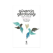 Güvercin Gerdanlığı - İbni Hazm - İnsan Yayınları