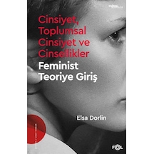 Cinsiyet, Toplumsal Cinsiyet ve Cinsellikler / Elsa Dorlin