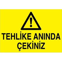Tehlike Anında Çekiniz Uyarı Tabelası - 35x50 Alüminyum Kompozit Panel - M73