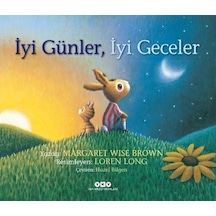 İyi Günler İyi Geceler - Margaret Wise Brown - Yapı Kredi Yayınları