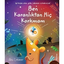 Ben Karanlıktan Hiç Korkmam / Alex Latimer