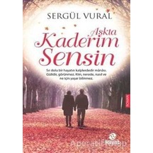 Aşkta Kaderim Sensin - Sergül Vural - Hayat Yayıncılık