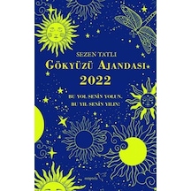 Gökyüzü Ajandası 2022 - Sezen Tatlı - Müptela Yayınları
