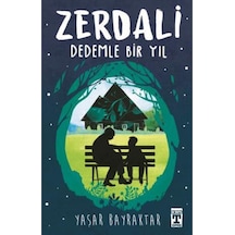 Zerdali - Dedemle Bir Yıl - Yaşar Bayraktar - Timaş İlk Genç