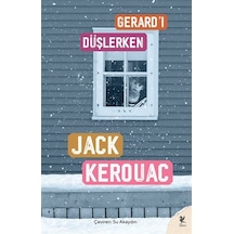 Gerard'ı Düşlerken / Jack Kerouac