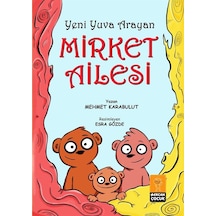 Yeni Yuva Arayan Mirket Ailesi Renkli Resimli - 6+yaş / Mehm...