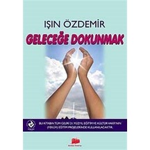Geleceğe Dokunmak - Işın Özdemir - Kırmızı Tramvay