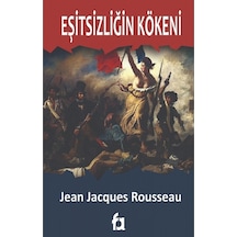 Eşitsizliğin Kökeni - Jean Jacques Rousseau - Fa Yayınları