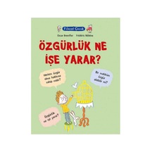 Filozof Çocuk - Özgürlük Ne İşe Yarar - Oscar Brenifier