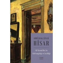 Ali Nizami Bey İn Alafrangalığı Ve Şeyhliği Kitap Boy